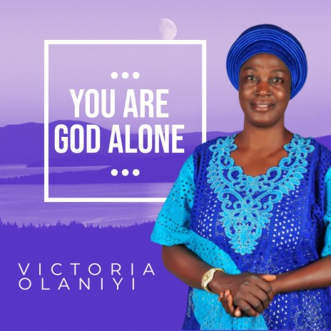 YOU ARE GOD ALONE (2022 Remastered Version) | Boomplay Music