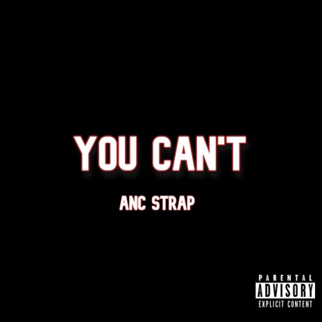 You Can't | Boomplay Music