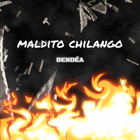 Maldito Chilango | Boomplay Music