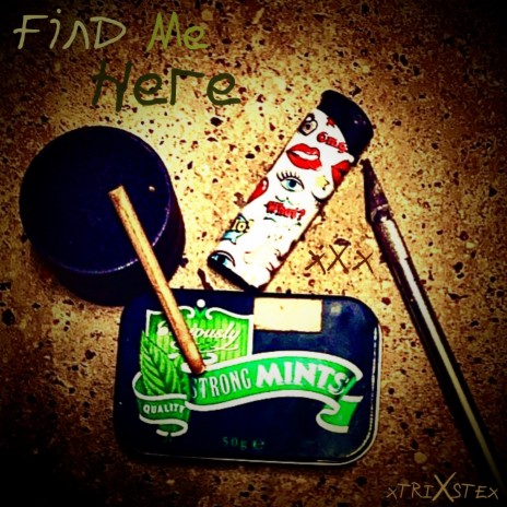 Find Me Here | Boomplay Music