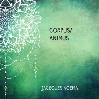 Animus/Corpus