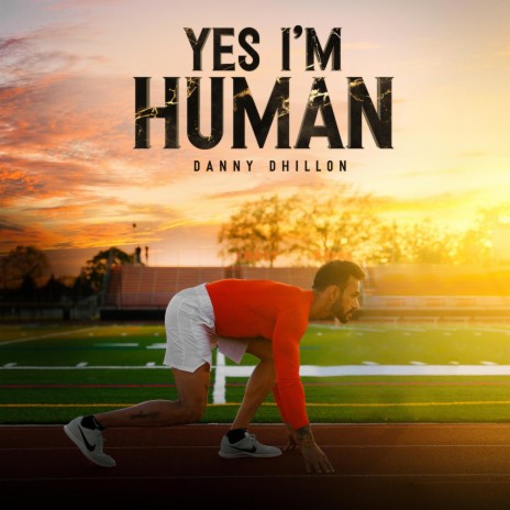 Yes I'm Human (English Version) | Boomplay Music