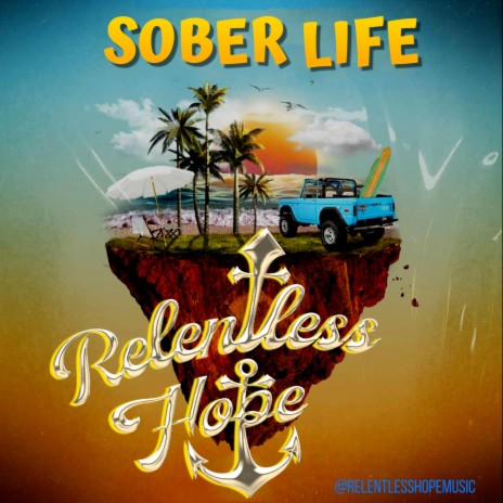 SOBER LIFE | Boomplay Music