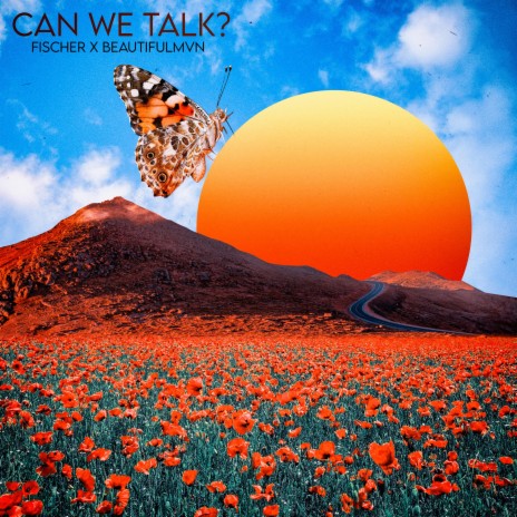 Can we talk? ft. BEAUTIFULMVN