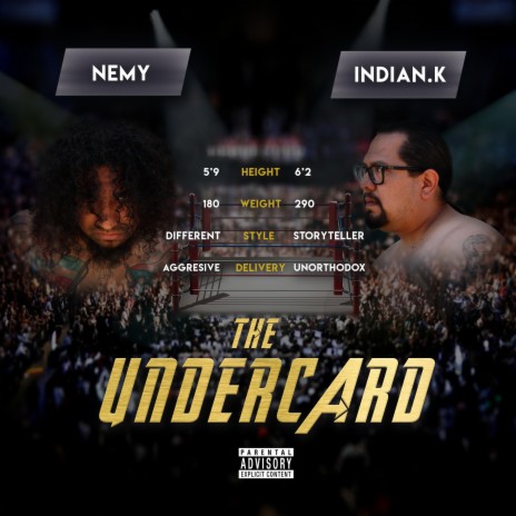 The Undercard ft. Indian.K