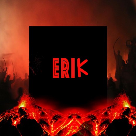 The Battle of ERIK | Boomplay Music