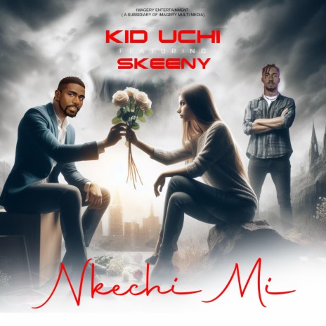 Nkechi Mi ft. Skeeny | Boomplay Music