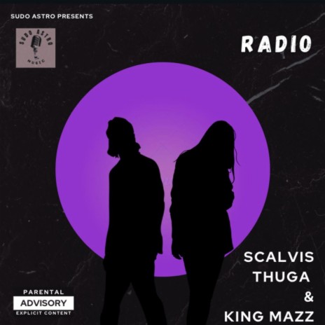 RADIO ft. KING MAZZ