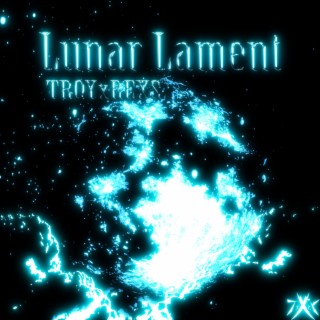 Lunar Lament