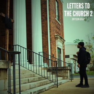 Letters To The Church 2