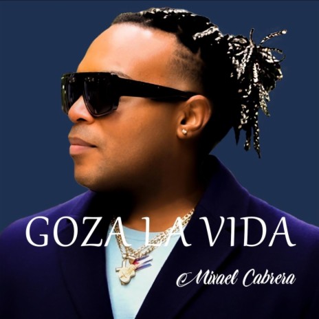 Goza la Vida | Boomplay Music