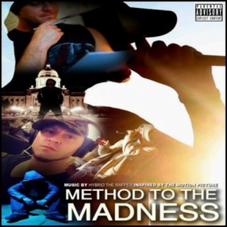 METHOD TO THE MADNESS (Original Soundtrack)