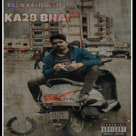 KA28 BHAI | Boomplay Music