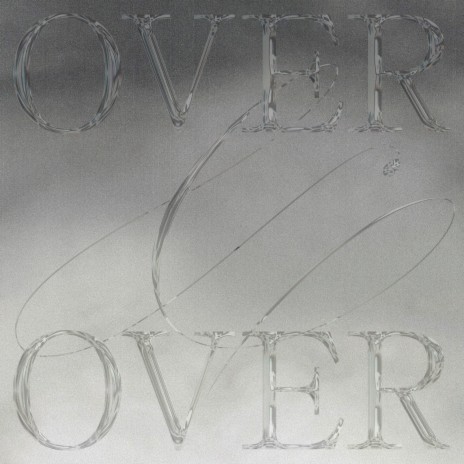 Over and Over | Boomplay Music