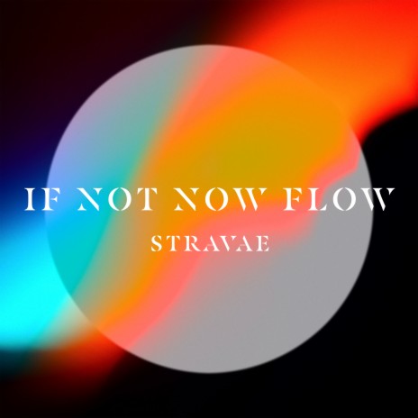 if not now flow | Boomplay Music