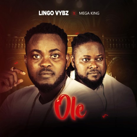 Ole ft. Lingo Vybe | Boomplay Music