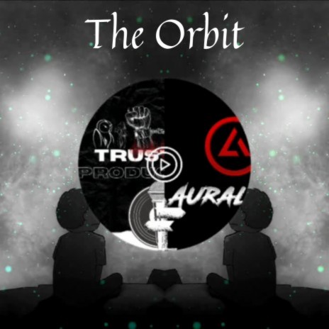 The Orbit | Boomplay Music