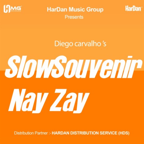 Slow Souvenir Nay Zay | Boomplay Music