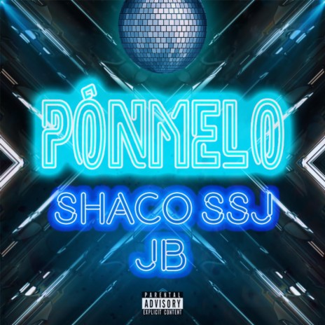 Pónmelo (feat. JB) | Boomplay Music