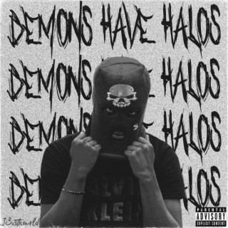 Demons Have Halos