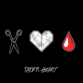 Paper Heart lyrics | Boomplay Music