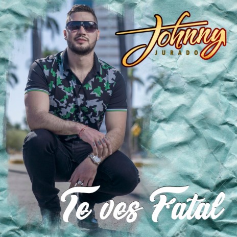 Te Ves Fatal | Boomplay Music