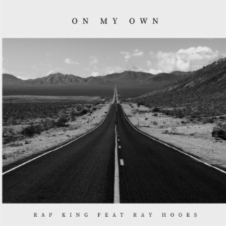 On My Own (feat. Ray Hooks)