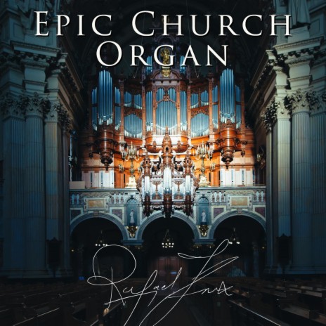 Epic Church Organ | Boomplay Music