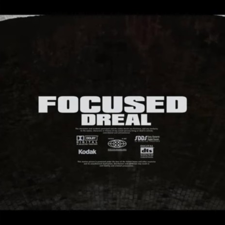 Focused (Dreal) | Boomplay Music