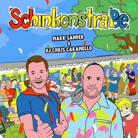 Schinkenstraße ft. DJ Chris Caramello | Boomplay Music