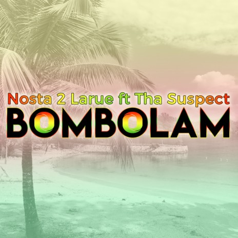 Bombolam (Remix) ft. Tha Suspect | Boomplay Music