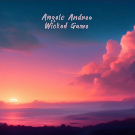 Wicked Game | Boomplay Music