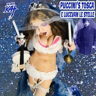 Puccini's Tosca E Lucevan Le Stelle