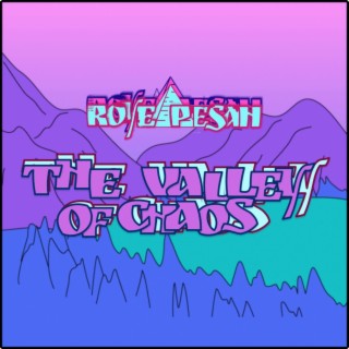 The Valley Of Chaos