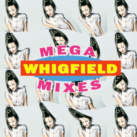 Whigfield Mega Mix Intro | Boomplay Music