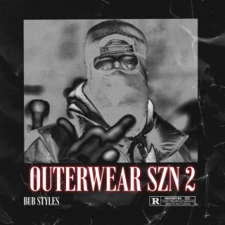 Outerwear SZN 2