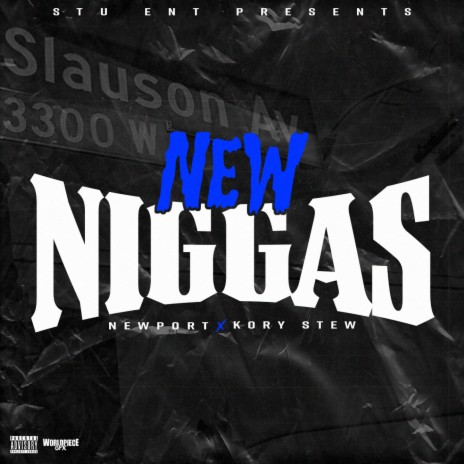 New Niggas ft. KORY STEW | Boomplay Music