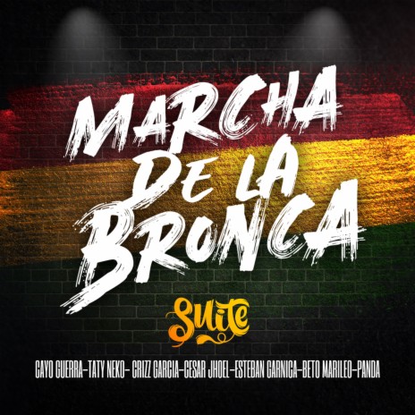 Marcha de la Bronca | Boomplay Music