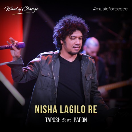 Nisha Lagilo Re ft. Papon | Boomplay Music
