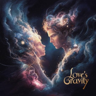 Love’s Gravity