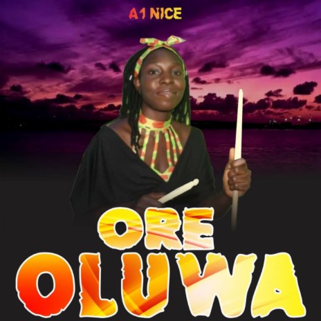 ORE OLUWA | Boomplay Music