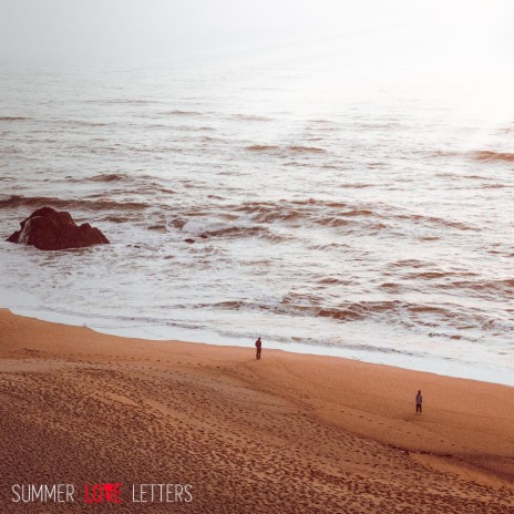 SUMMER LOVE LETTERS | Boomplay Music