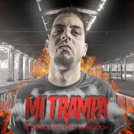 Mi Trampa ft. Katu MC & DJ Mokson | Boomplay Music