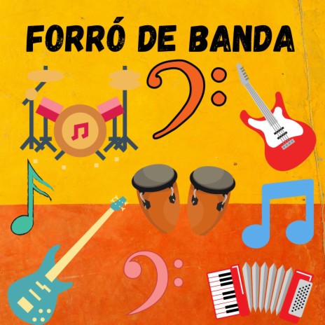 Forró de Banda | Boomplay Music