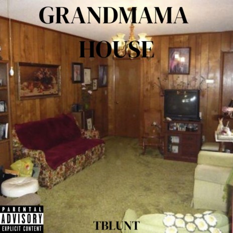 Grandmama House | Boomplay Music