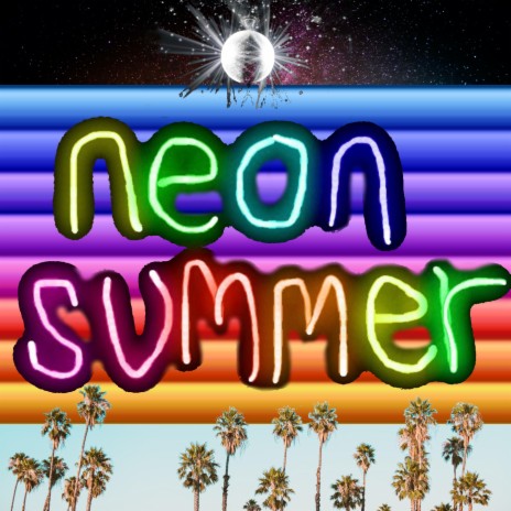 Neon Summer | Boomplay Music