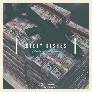 Dirty Dishes