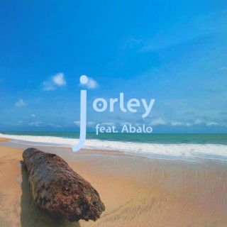 Jorley ft. ABALO! lyrics | Boomplay Music