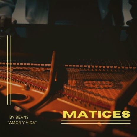 Matices | Boomplay Music