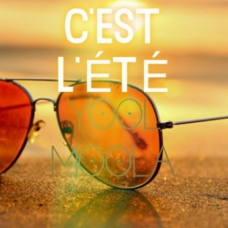 C'est L'ete